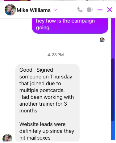 Mike Williams text thread: signed a new adult client who joined because of multiple postcards; website leads up since the mailers hit